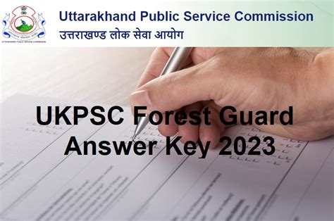 Ukpsc Forest Guard Answer Key Out Uttarakhand Forest Guard Paper