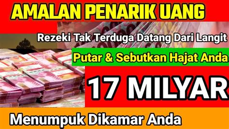 PUTAR AMALAN DZIKIR INIANDA AKAN DAPAT UANG 17 M Dikirim Malaikat