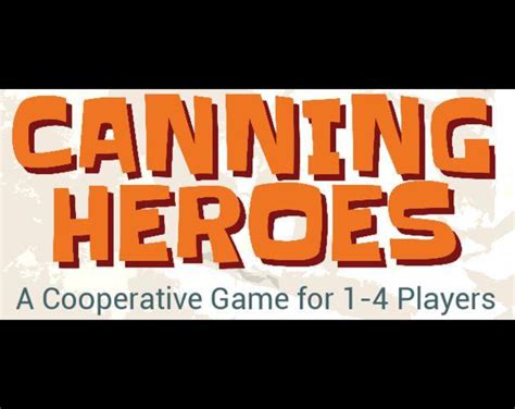 Canning Heroes Screenshots RAWG