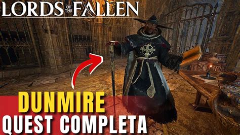 Lords of The Fallen Dunmire Quest Completa Troféu O Preço do