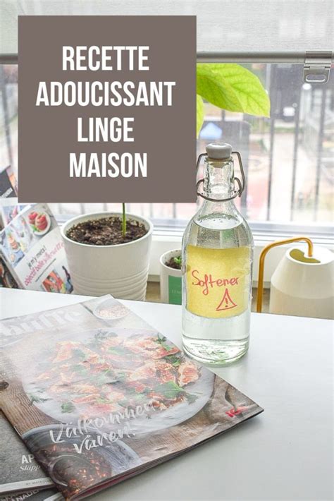 Recette adoucissant maison simple et naturel Plume d auré