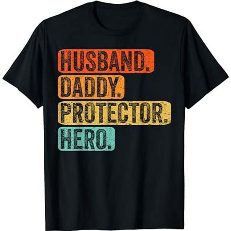 Husband Daddy Protector Hero Vintage Fathers Day Father T Shirt