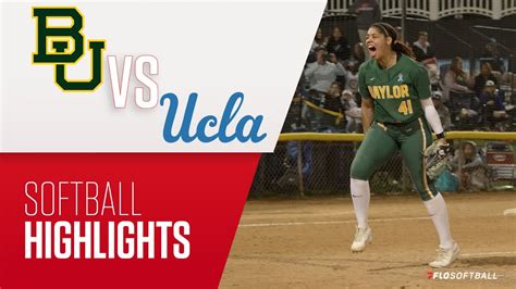 Highlights No Baylor Vs No Ucla Softball Mary Nutter