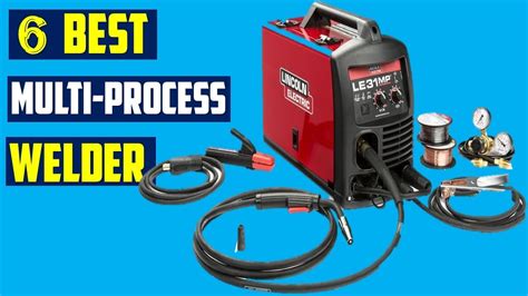 Top 6 Best Multi Process Welder In 2024 Best Multi Process Reviews