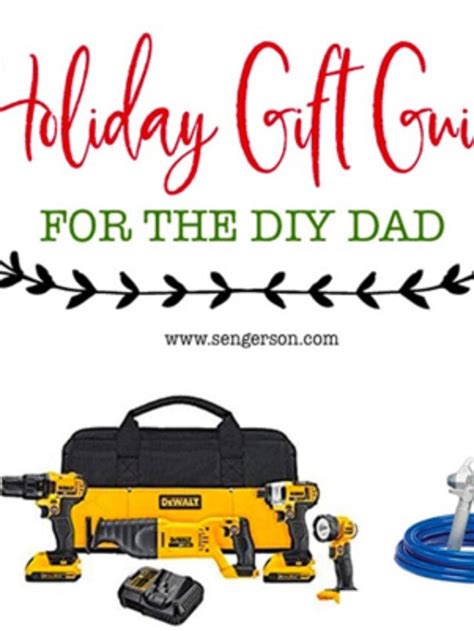 The Ultimate Gift Guide For DIY Enthusiasts Home DIY Design And