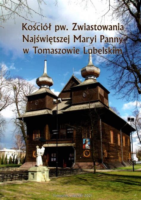 Kościół pw Zwiastowania Najświętszej Maryi Panny w Tomaszowie