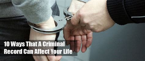 10 Ways That A Criminal Record Can Affect Your Life Calvin Barry Professional Corporation