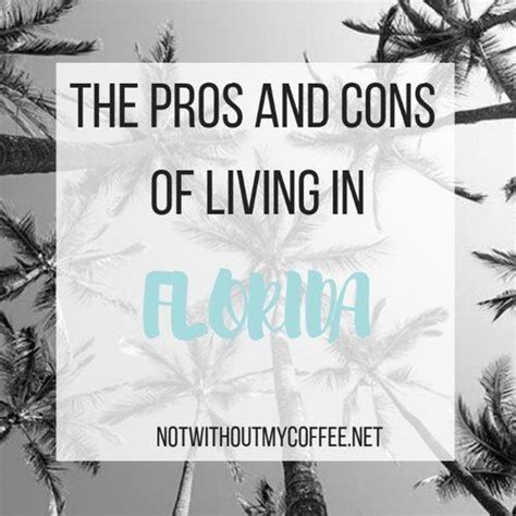 Living In Florida Pros And Cons Of Living In Florida Florida Living