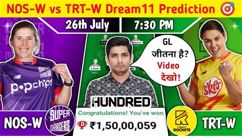 NOS W Vs TRT W Dream11 Prediction NOS W Vs TRT W The Hundred Women S