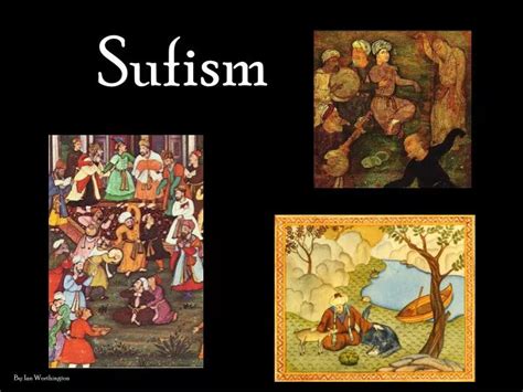 PPT - Sufism PowerPoint Presentation, free download - ID:4537083