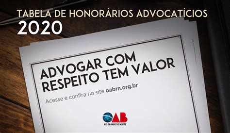 OAB RN divulga tabela de honorários advocatícios 2020 Justiça Potiguar