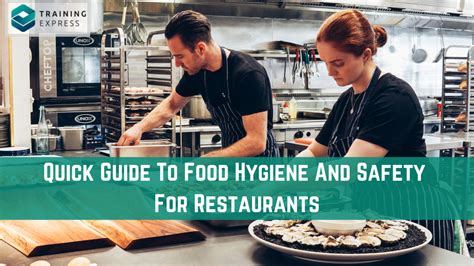 Quick Guide To Food Hygiene And Safety For Restaurants Training Express