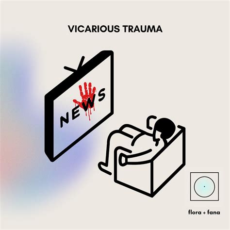 Vicarious Trauma