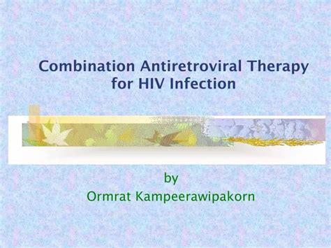 Ppt Combination Antiretroviral Therapy For Hiv Infection Powerpoint