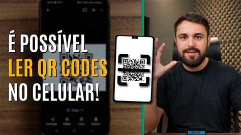 Como Ler O Qr Code Na Tela Do Pr Prio Celular Youtube