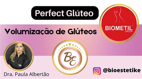 Volumização de Glúteos Bioestimulador Perfect Glúteo Biometil YouTube