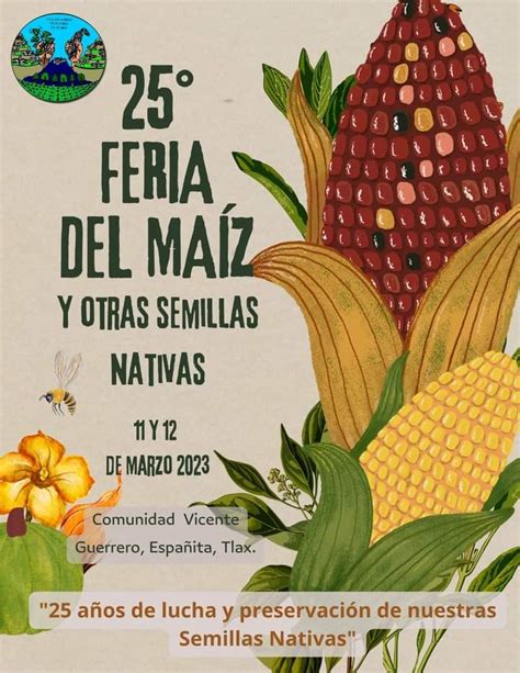 Feria Del Ma Z Y Otras Semillas Nativas