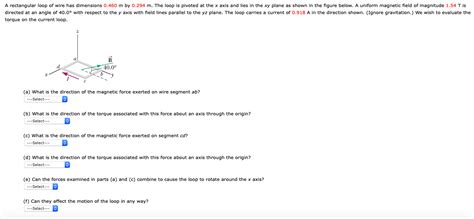 Solved A Rectangular Loop Of Wire Has Dimensions M By Chegg