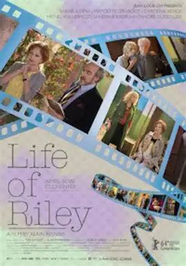 Life of Riley (2014) Movie | hoopla