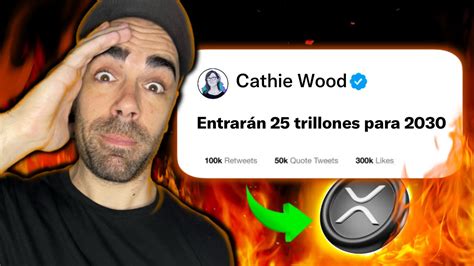 RIPPLE ES MEJOR QUE SWIFTLA LOCA PREDICCIÓN DE CATHIE WOOD ES