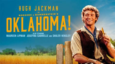 25 Facts About Rodgers And Hammersteins Oklahoma Starring Hugh Jackman