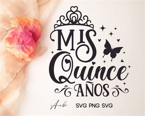 Mis Quince Años svg png Latina svg Citas en español svg Mis xv