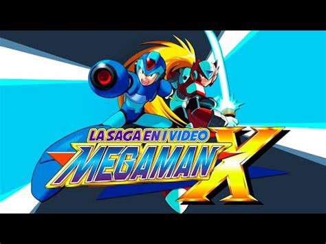 Mega Man X La Saga En 1 Video YouTube