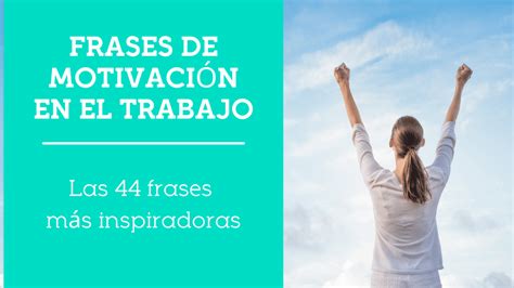 Descubre las mejores 46 frases de meta que te inspirarán a alcanzar tus