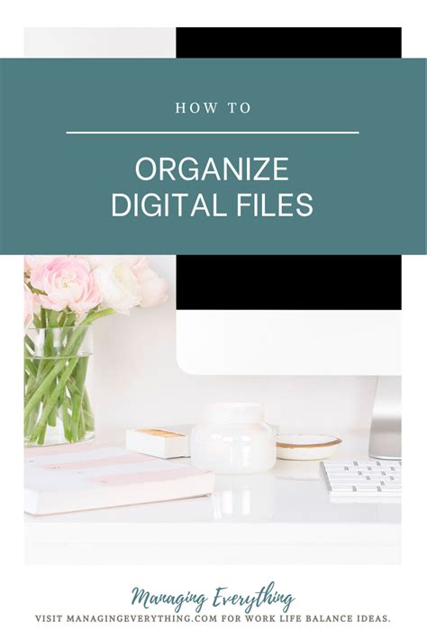 How To Organize Digital Files In Digital Clutter Organization