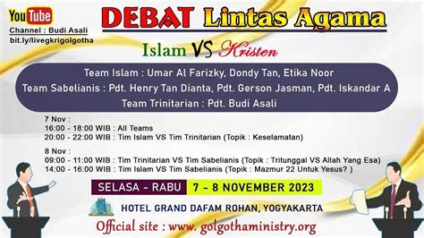 DEBAT ISLAM VS KRISTEN VS SABELIAN PEMBUKAAN Semua Tim 7 November