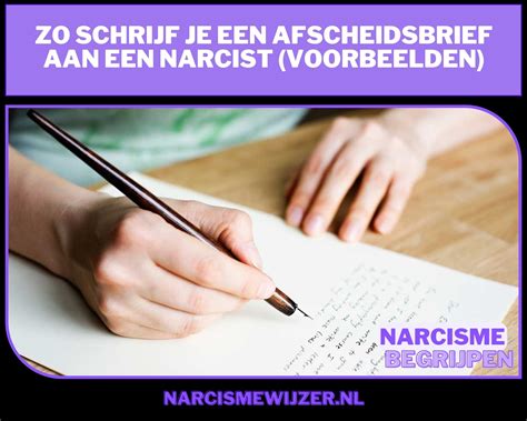 Zo Schrijf Je Een Afscheidsbrief Aan Een Narcist Voorbeelden