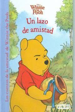 Libro Winnie The Pooh Un Lazo De Amistad Los Cuentos De La Amistad De