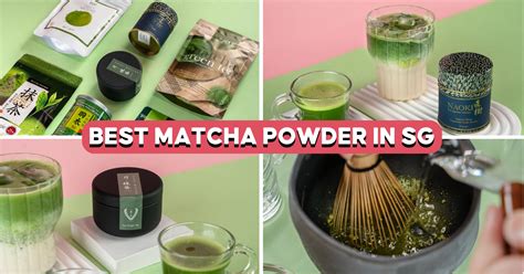 Best Matcha Powder Brands In Singapore Ranked Eatbooksg