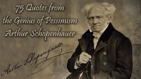 Quotes From The Genius Of Pessimism Arthur Schopenhauer Youtube