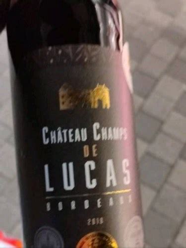 Ch Teau Champs De Lucas Bordeaux Vivino Us