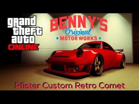 GTA Pfister Custom Retro Comet Street Build Benny S Customs Garage