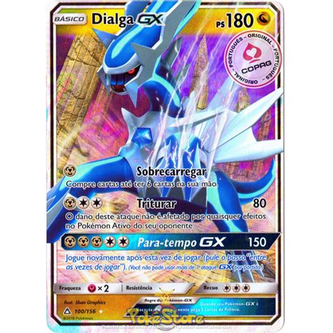 Carta Pokemon Dialga GX Português 100 156 Card Original Copag Pronta