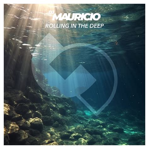‎Rolling in the Deep - Single - Album by DJ Mauricio - Apple Music