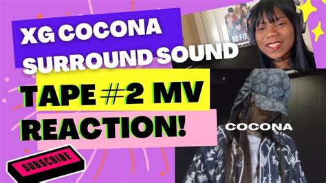 Xg Cocona Reaction Surround Sound Mv Youtube