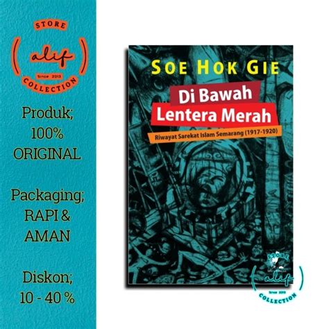 Jual Di Bawah Lentera Merah Riwayat Sarekat Islam Semarang