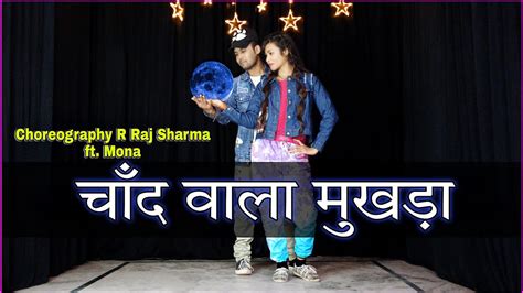 Chand Wala Mukhda Leke Dance Video Makeup Wala Mukhda Dance Cover