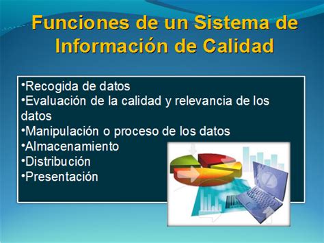 Sistema de información de calidad