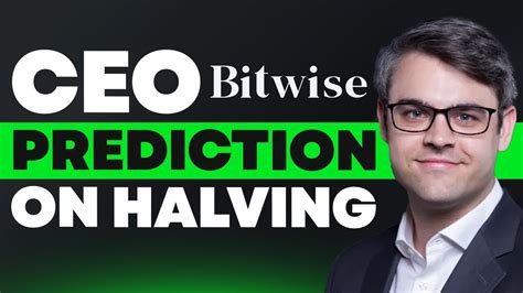 Bitwise Ceo Predicts Monumental Bitcoin Halving Impact Cryptonews