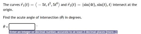 Solved The Curves R1 T −5t T2 5t6 And