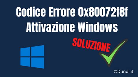 Soluzione Codice Errore X F F Attivazione Windows