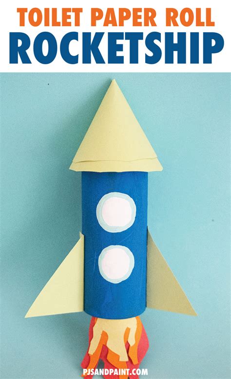 Toilet Paper Roll Rocketship Craft Pjs And Paint