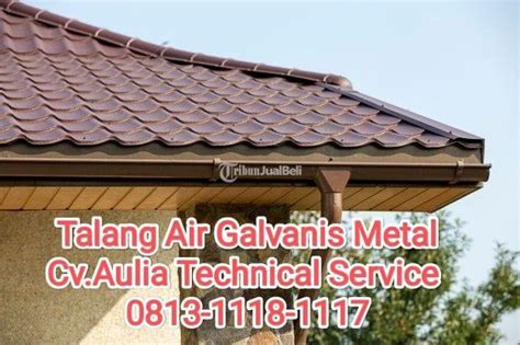 Talang Air Rumah Galvanis Metal Baja Di Karawang Bekasi Tribun Jualbeli