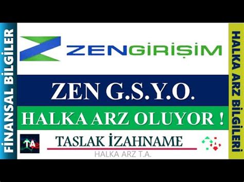 ZEN GİRİŞİM SERMAYESİ YATIRIM ORTAKLIĞI HALKA ARZ OLUYOR TASLAK