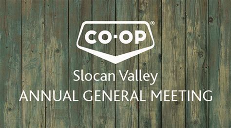 64th Annual General Meeting Slocan Valley Co Op