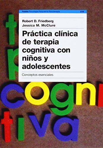 Pr Ctica Cl Nica De Terapia Cognitiva Con Ni Os Y Adolescentes